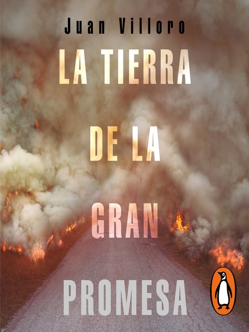 Title details for La tierra de la gran promesa by Juan Villoro - Available